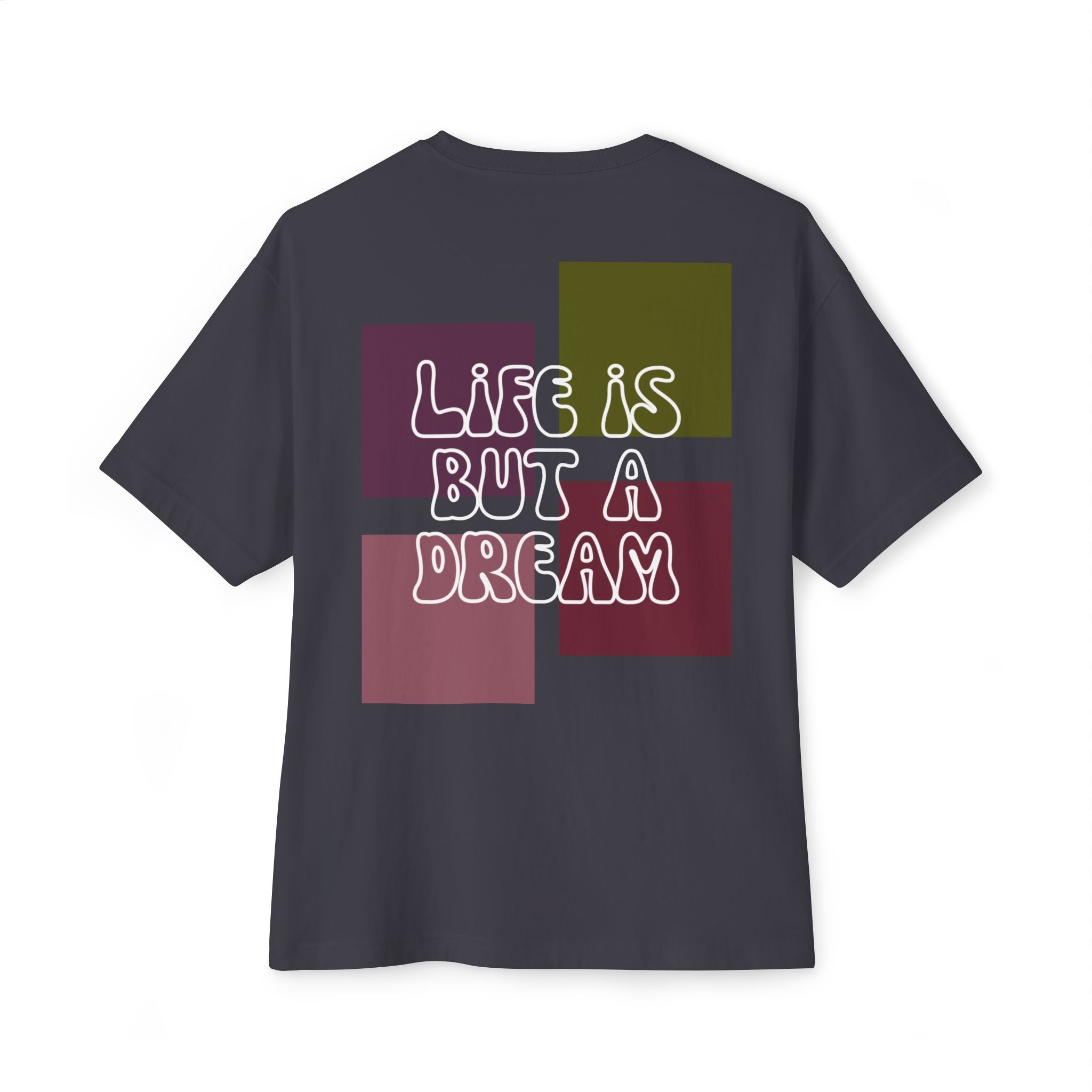 Classic Tee — "Life Is But A Dream" Retro Graphic